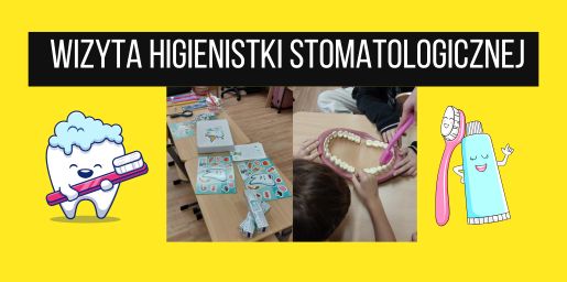 Wizyta Pani Higienistki Stomatologicznej w klasie 3b