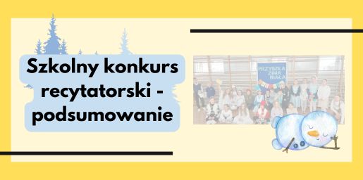 Szkolny Konkurs Recytatorski dla uczniów klas I-III – podsumowanie