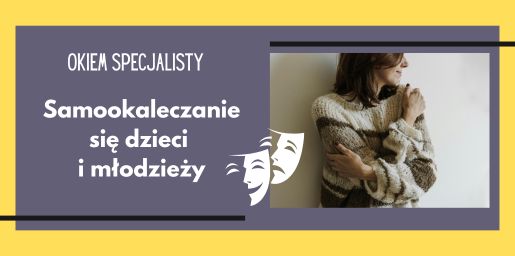 Samookaleczanie się dzieci i młodzieży